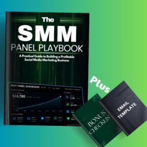 The SMM Panel Playbook — Complete Bundle (Book + Bonus Toolkit)